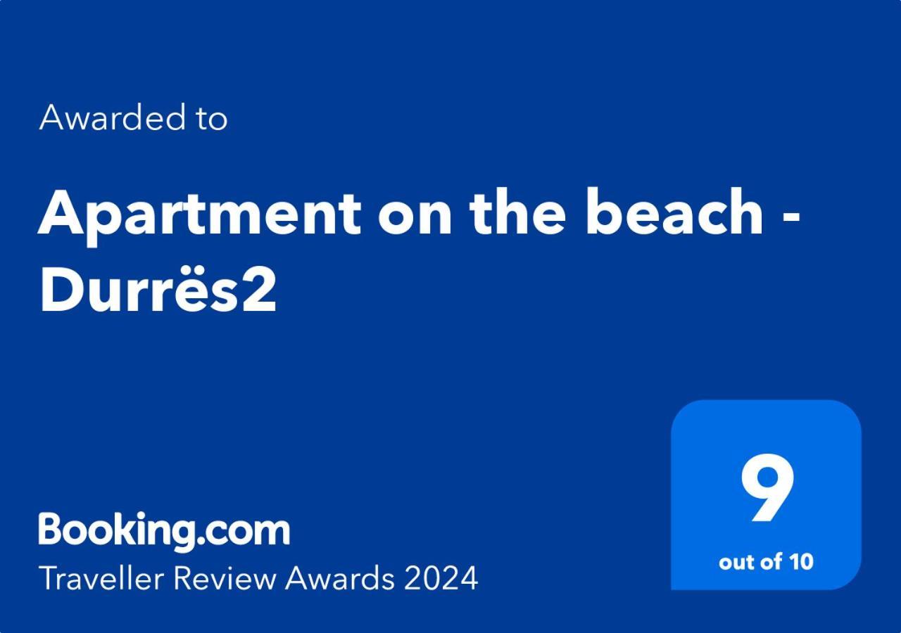 Sea View-Apartment On The Beach - Durrs2 ドゥラス エクステリア 写真